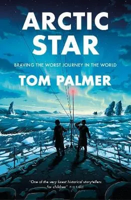 , Clohosy Cole Tom Palmer: Arctic Star [2023] paperback